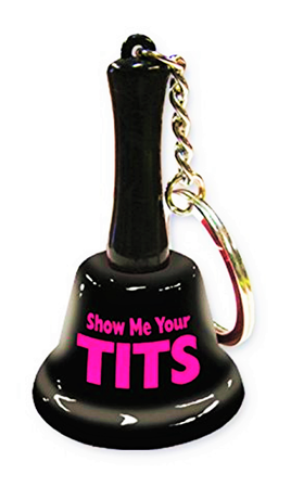 Show Me Your Tits Bell Keychain